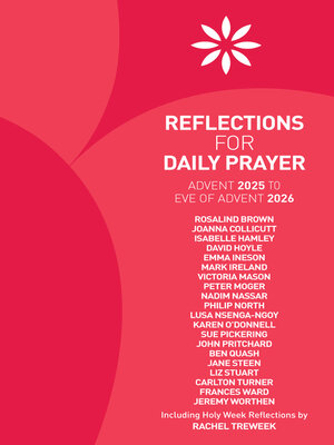cover image of Reflections for Daily Prayer Advent 2025 to Christ the King 2026